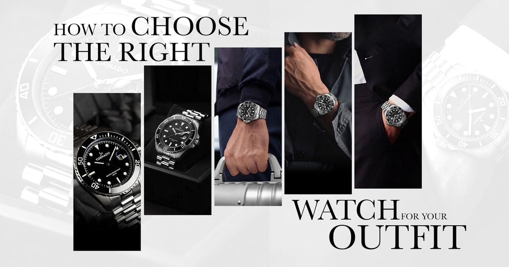 How to Choose the Right Watch for Your Outfit